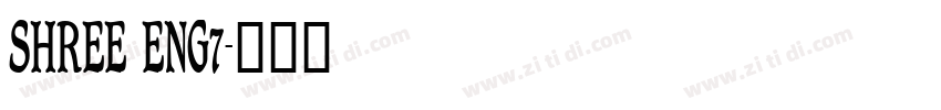 SHREE ENG7字体转换